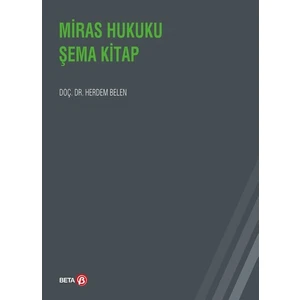 Miras Hukuku Şema Kitap - Herdem Belen