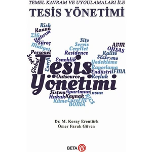 Tesis Yönetimi - Ömer Faruk Güven - Koray Erentürk