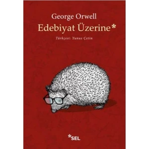 Edebiyat Üzerine - George Orwell