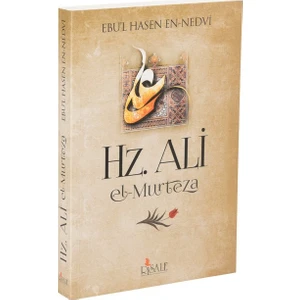 Hz. Ali-Ebu'L Hasan Ali En-Nedvi