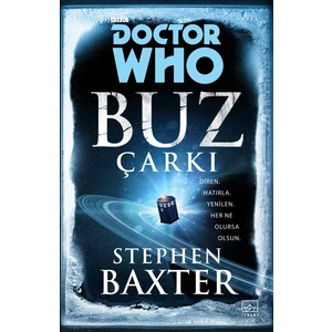 Doctor Who: Buz Çarkı - Stephen Baxter