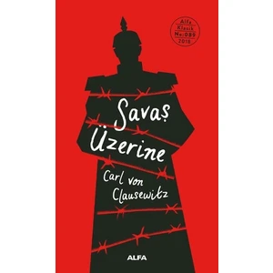 Savaş Üzerine (Ciltli) - Carl Von Clausewitz