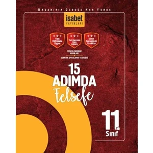 İsabet Yayınları 11. Sınıf15 Adımda  Felsefe