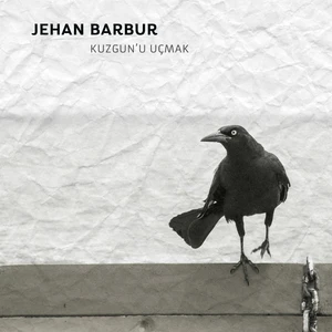 Jehan Barbur - Kuzgun'U Uçmak (CD)