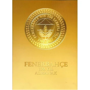 Fenerbahçe 100. Yıl Almanak Cilt 1
