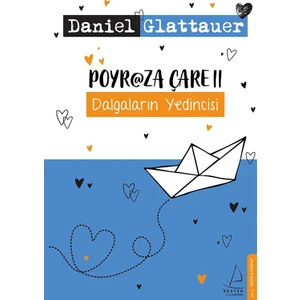 Poyraza Çare 2 Dalgaların Yedincisi - Daniel Glattauer