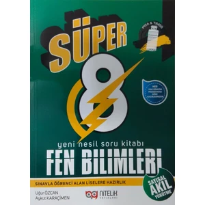 Nitelik Yayınları 8. Sınıf Süper Fen Bilimleri B Soru Kitabı - Aykut Karaçimen - Uğur Özcan