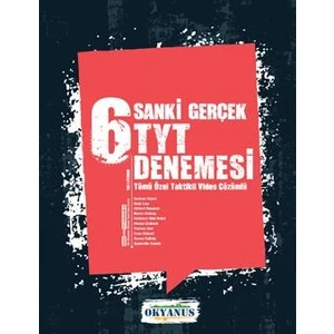 Okyanus Yayınları Sanki Gerçek 6 TYT Denemesi