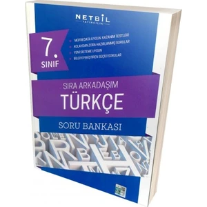 Netbil 7. Sınıf Türkçe Sıra Arkadaşım Soru Bankası 2019 Yeni Müfredat
