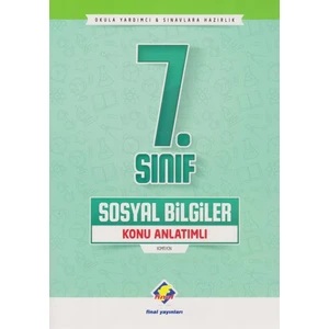 Final Yayınları 7. Sınıf Sosyal Bilgiler Konu Anlatımlı yeni