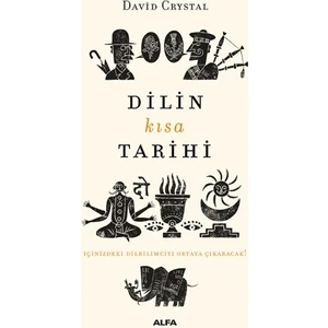 Dilin Kısa Tarihi  - David Crystal