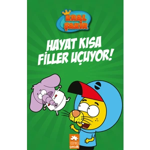 Kral Şakir 4: Hayat Kısa Filler Uçuyor! (Ciltli) - Varol Yaşaroğlu