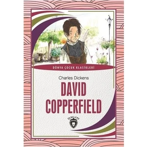 David Copperfield dünya Çocuk Klasikleri - David Copperfield