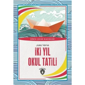 İki Yıl Okul Tatili - Jules Verne