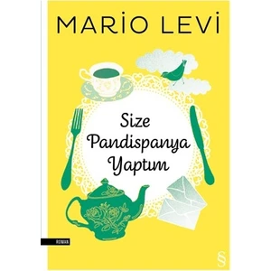 Size Pandispanya Yaptım - Mario Levi