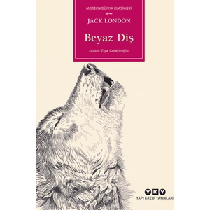 Beyaz Diş - Jack London