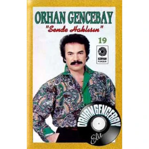 Orhan Gencebay - Sen De Haklısın (Kaset)
