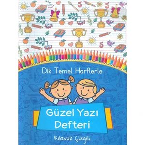 Güzel Yazı Defteri - Kılavuz Çizgili