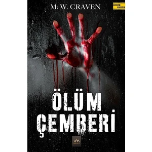 Ölüm Çemberi - M. W. Craven