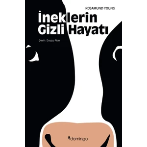 İneklerin Gizli Hayatı - Rosamund Young