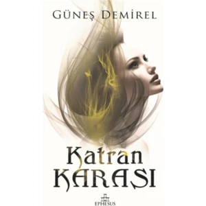 Katran Karası - Güneş Demirel