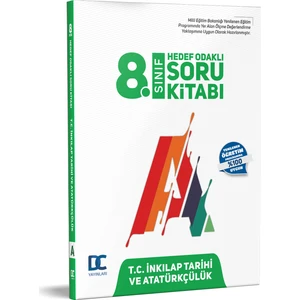 T.C. Atatürkçülük Ve Inkılap Tarihi - Soru Bankası - 8. Sınıf - Doğru Cevap Yayınları