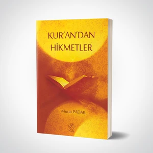 Kur'an'dan Hikmetler