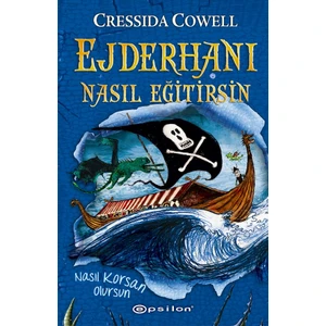 Ejderhanı Nasıl Eğitirsin #2:  -  Cressida Cowell