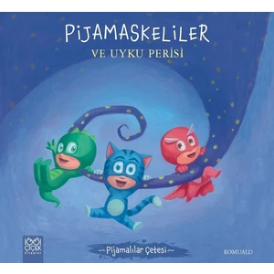 Pijamaskeliler Ve Uyku Perisi - Romuald