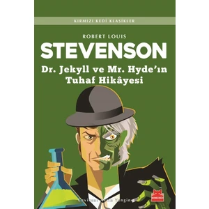 Dr. Jekyll ve Mr. Hyde'In Tuhaf Hikâyesi - Robert Louis Stevenson