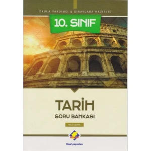 Final Yayınları 10. Sınıf Tarih Soru Bankası - Yeni -  Halit Derya
