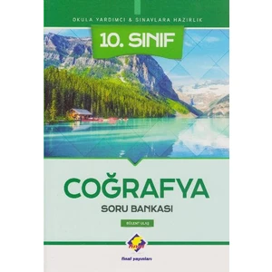 Final Yayınları 10. Sınıf Coğrafya Soru Bankası - Yeni - Bülent Ulaş