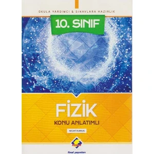 Final Yayınları 10. Sınıf Fizik Konu Anlatımlı - Yeni - Necati Dursun