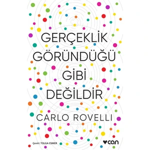 Gerçeklik Göründüğü Gibi Değil - Carlo Rovelli