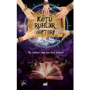 Kötü Ruhlar Defteri - Erika Mcgann