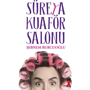 Süreya Kuaför Salonu - Şebnem