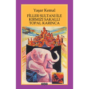 Filler Sultanı ile Kırmızı Sakallı Topal Karınca - Yaşar