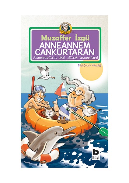 Bilgi Kitap Muzaffer İzgü - Anneannem Cankurtaran