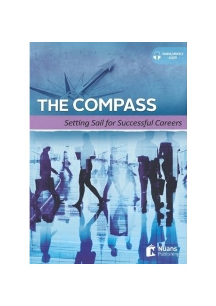THE COMPASS Setting Sail for Successful Careers +Audio