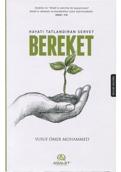 Hayatı Tatlandıran Servet Bereket - Yusuf Ömer Muhammed