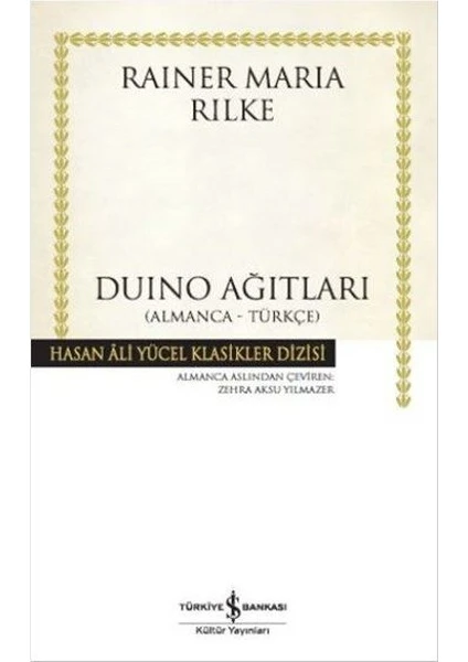 Duino Ağıtları - Rainer Maria Rilke