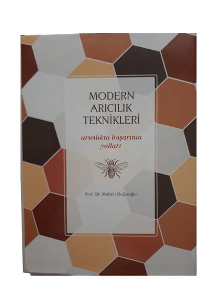 Modern Arıcılık Teknikleri Kitabı