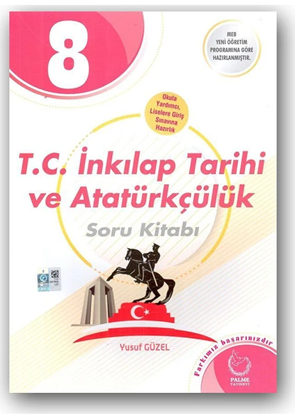 Palme Yayıncılık 8. Sınıf T. C. İnkılap Tarihi ve Atatürkçülük Soru Kitabı