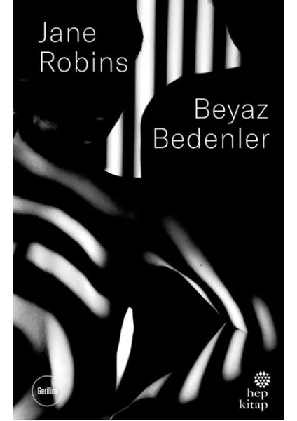 Beyaz Bedenler - Jane Robins