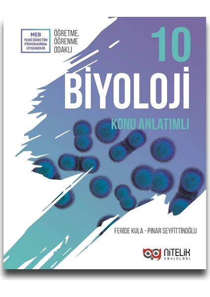 Nitelik Yayınları 10. Sınıf Biyoloji Konu Anlatımı - Feride Kula