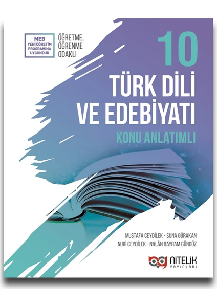 Nitelik Yayınları 10. Sınıf Türk Dili ve Edebiyatı Konu Anlatımı - Mustafa Ceydilek