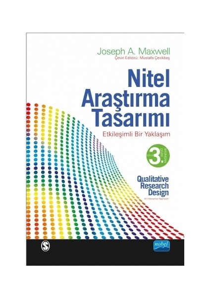 Nitel Araştırma Tasarımı - Etkileşimli Bir Yaklaşım