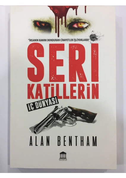 Seri Katillerin İç Dünyası