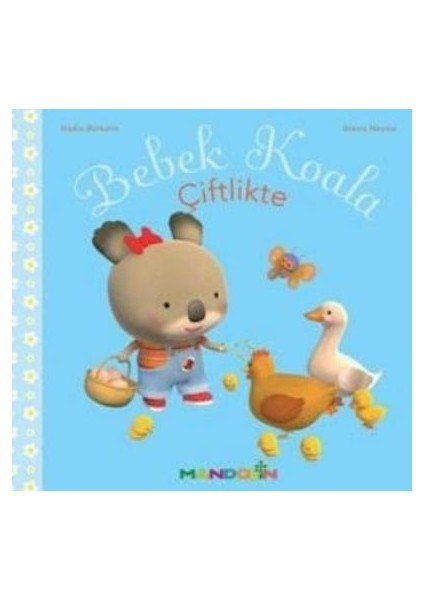 Bebek Koala - Çiftlikte (Ciltsiz) - Nadia Berkane - Alexis Nesme