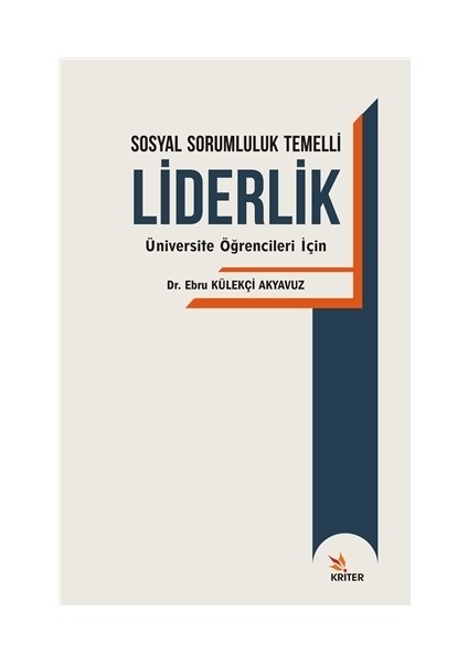 Sosyal Sorumluluk Temelli Liderlik